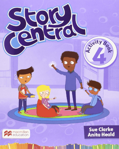 Story Central Activity Book 4