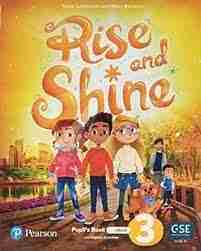 Rise and Shine BE Pack Level 3 (Pupil’s Book And eBook With Digital Activities + Activity Book + Busy Book + Plataforma Readers Pickatale)