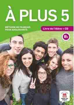 A Plus! Livre D’ Eleve 5