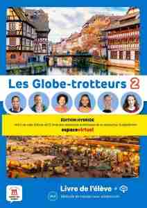 (Imperfecciones) Les Globe-Trotteurs Éd Hybride 2 Livre de l’élève