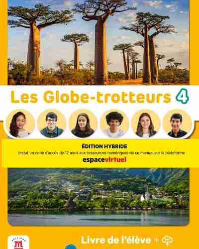 Les Globe-Trotteurs Éd Hybride 4 Livre de l’élève