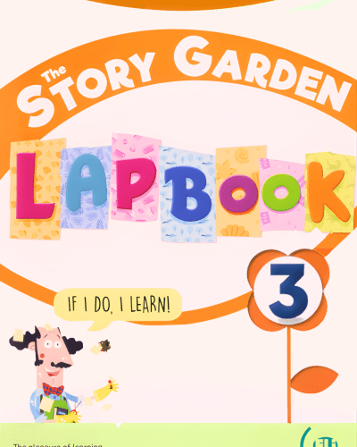 The Story Garden Sbk w/ Activities + Lapbook PACK 3
